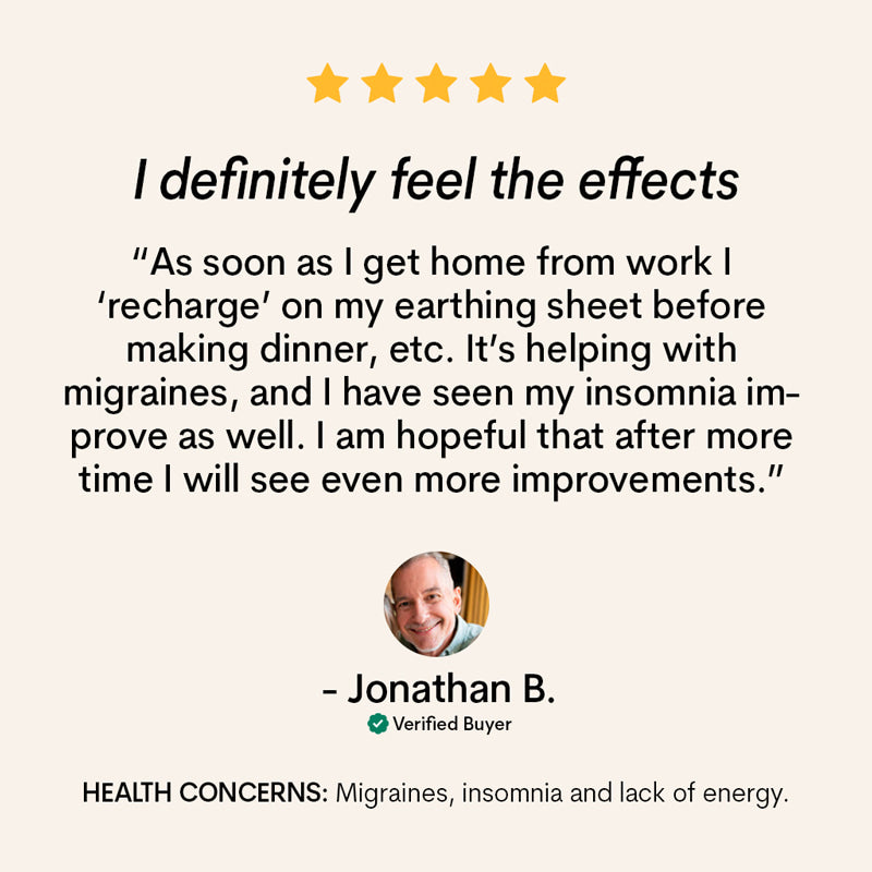 Testimonial image featuring customer Jonathan's review on Earthing Harmony sheets, discussing the tangible health benefits he experienced